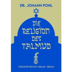 Johann Pohl: Die Religion des Talmud
