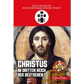 Leffler, Siegfried: Christus im Dritten Reich der Deutschen
