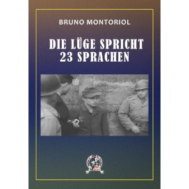 Montoriol, Bruno: Die Lüge spricht 23 Sprachen