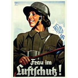 Plakat „Frau im Luftschutz"