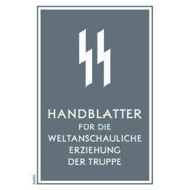 SS-Hauptamt (Hrsg.): SS-Handblätter